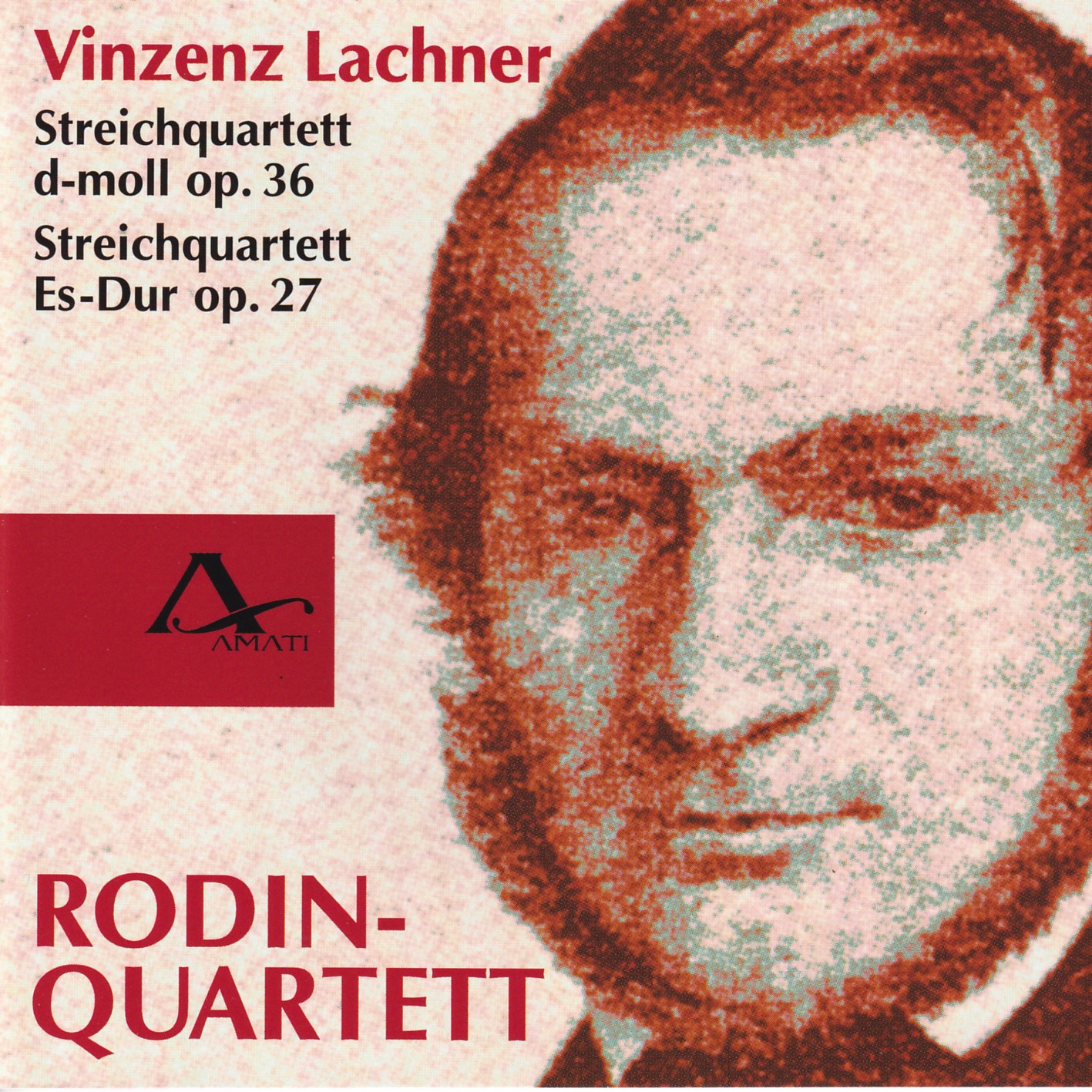 Vinzenz Lachner - Streichquartette