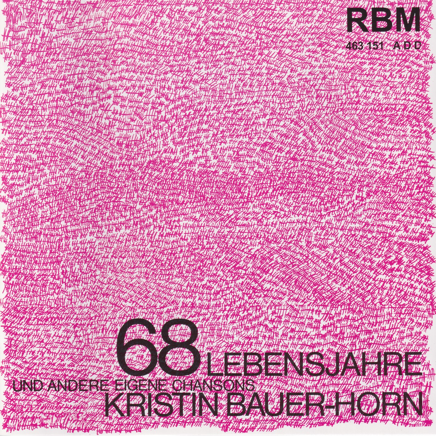 Kristin Bauer-Horn - „68 Lebensjahre“