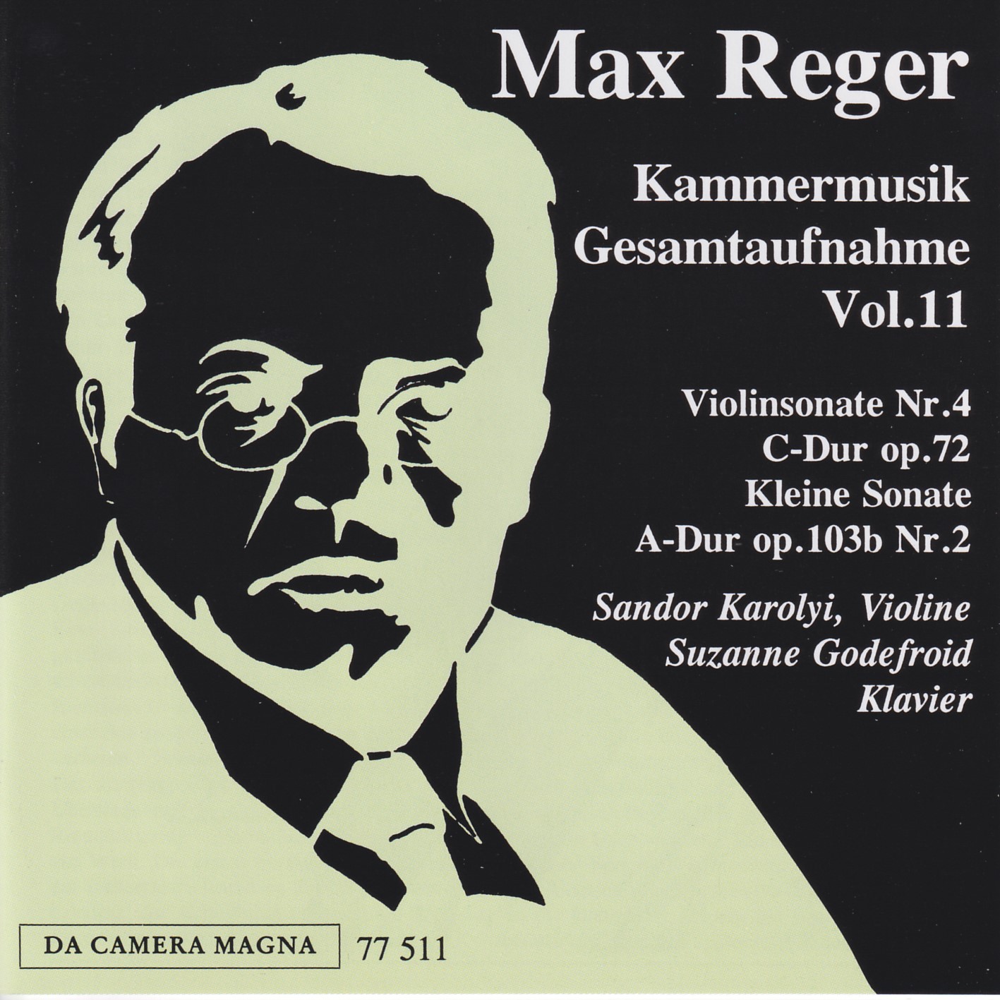 Max Reger - Kammermusik komplett Vol. 11