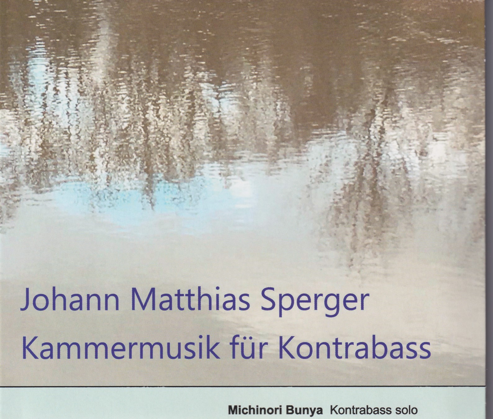 Johann Matthias Sperger: Kammermusik für kontrabass