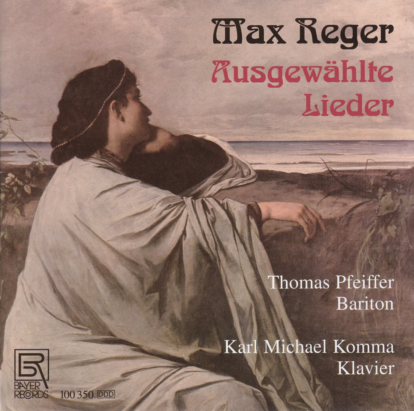 Max Reger - Ausgewählte Lieder