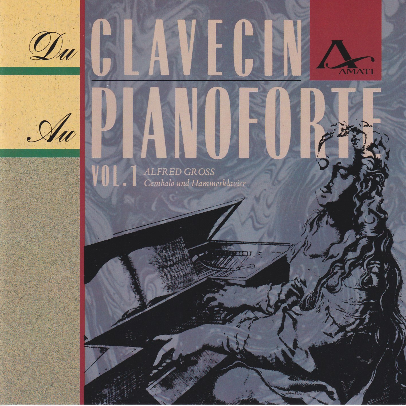 Du Clavecin au Pianoforte Vol.1