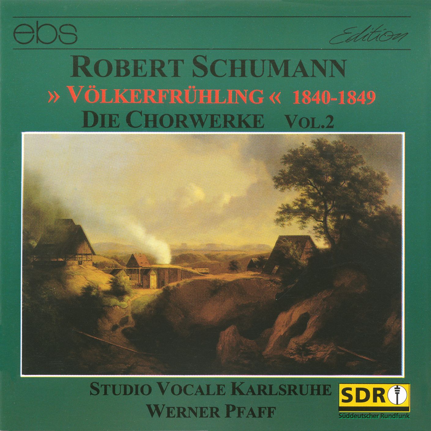 Robert Schumann - Die Chorwerke Vol.2