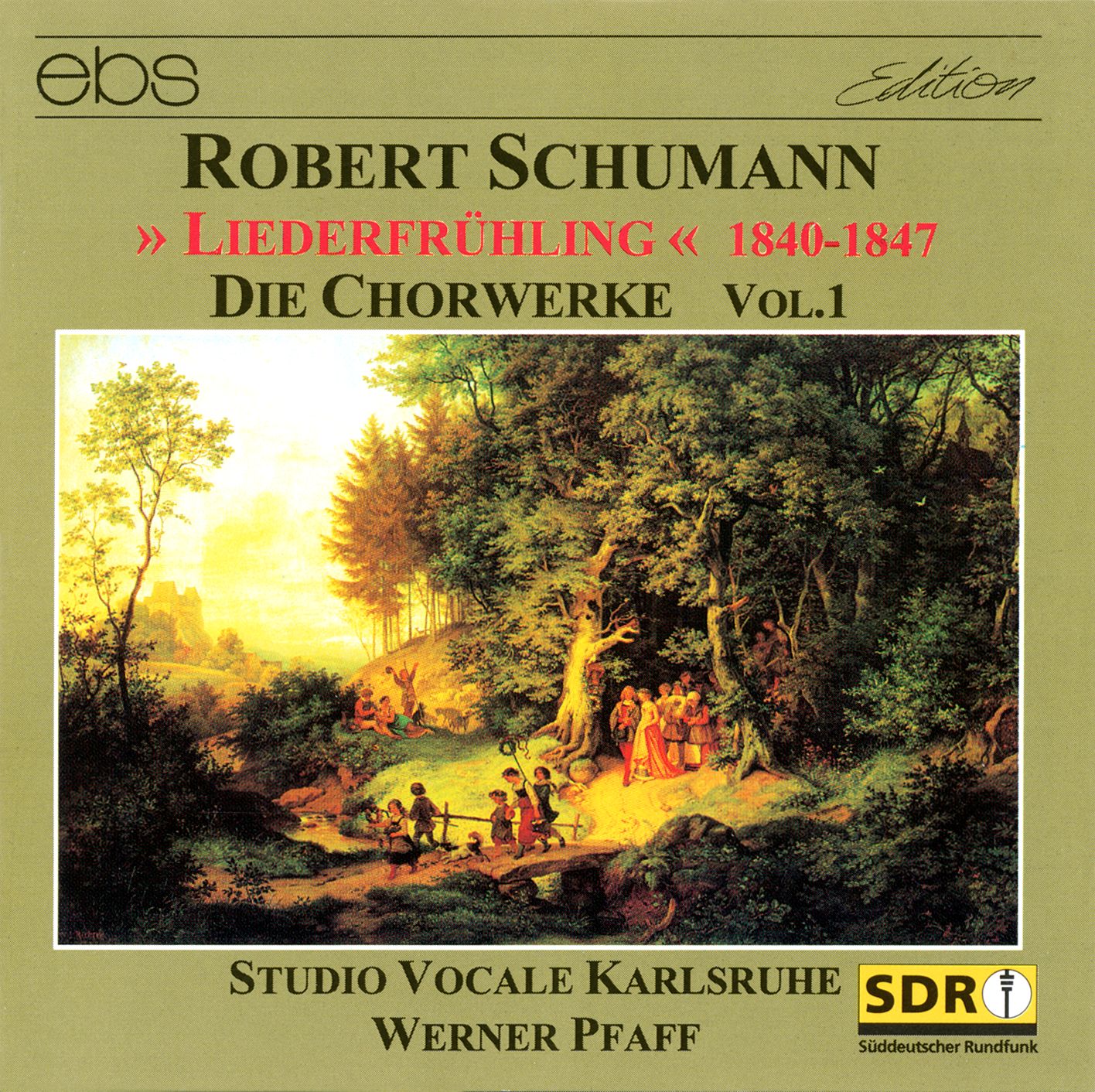Robert Schumann - Die Chorwerke Vol.1