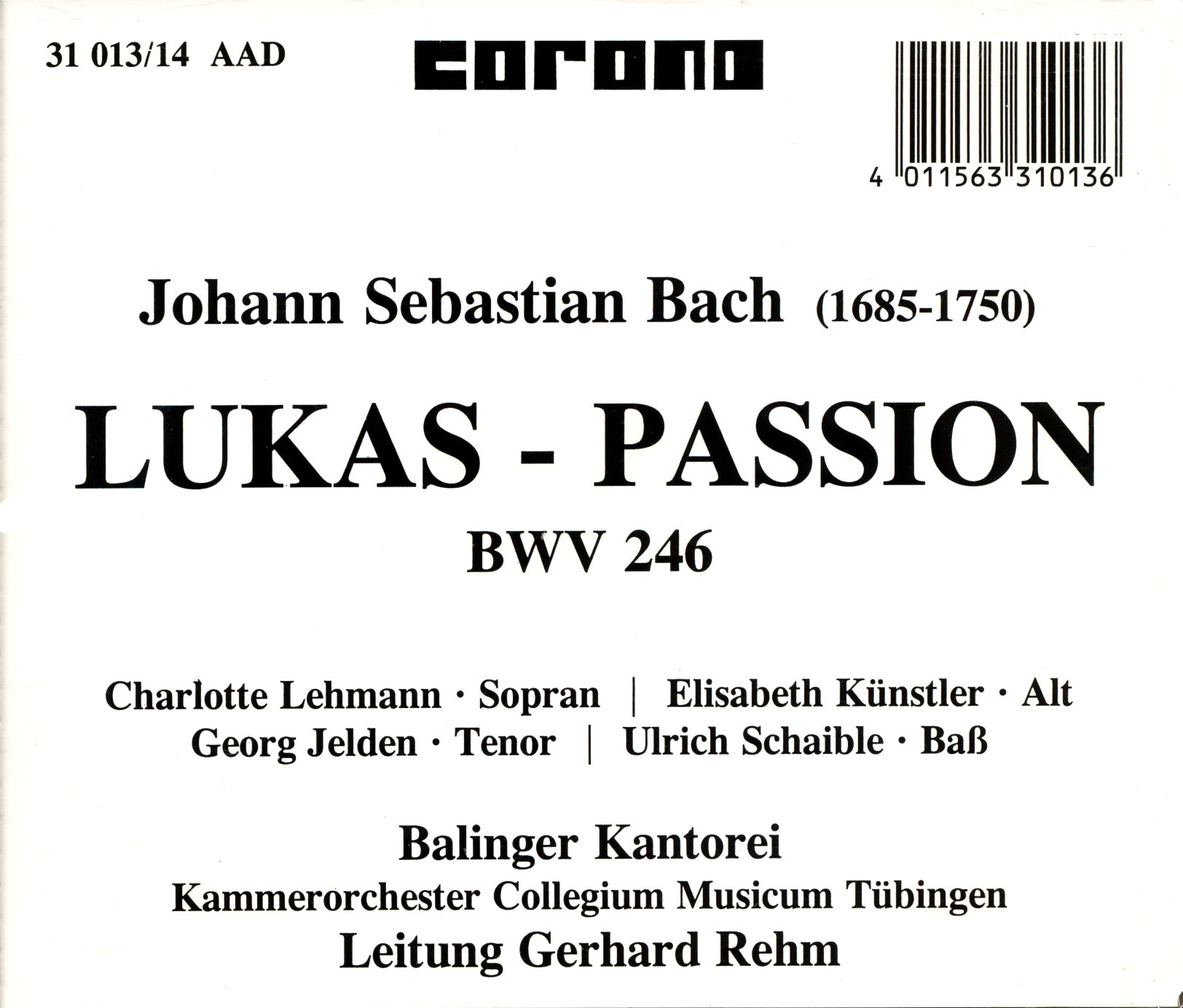 Johann Sebastian Bach - Lukas-Passion
