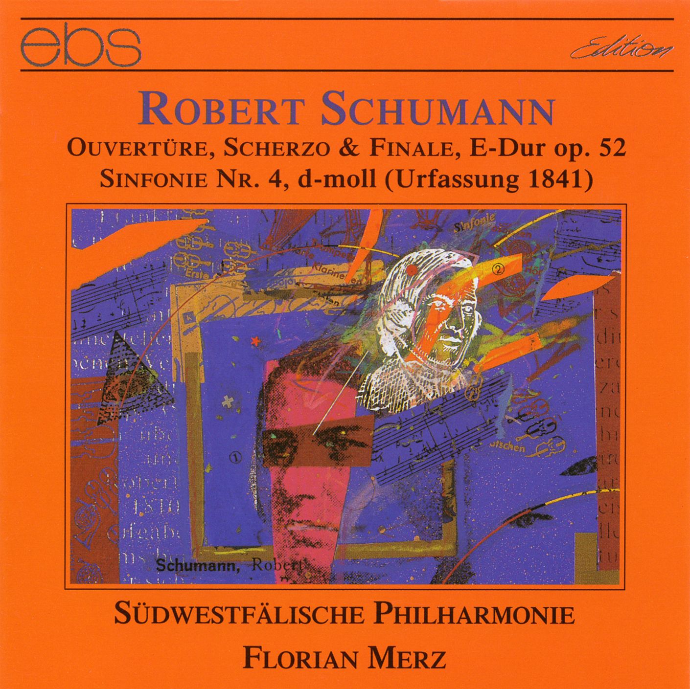 Robert Schumann - 4. Sinfonie (Urfassung)
