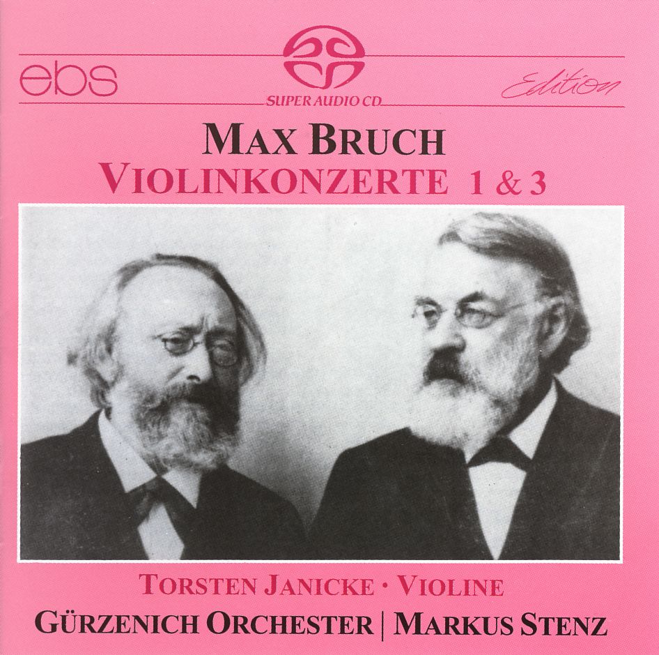 Max Bruch - Violinkonzerte 1 & 3