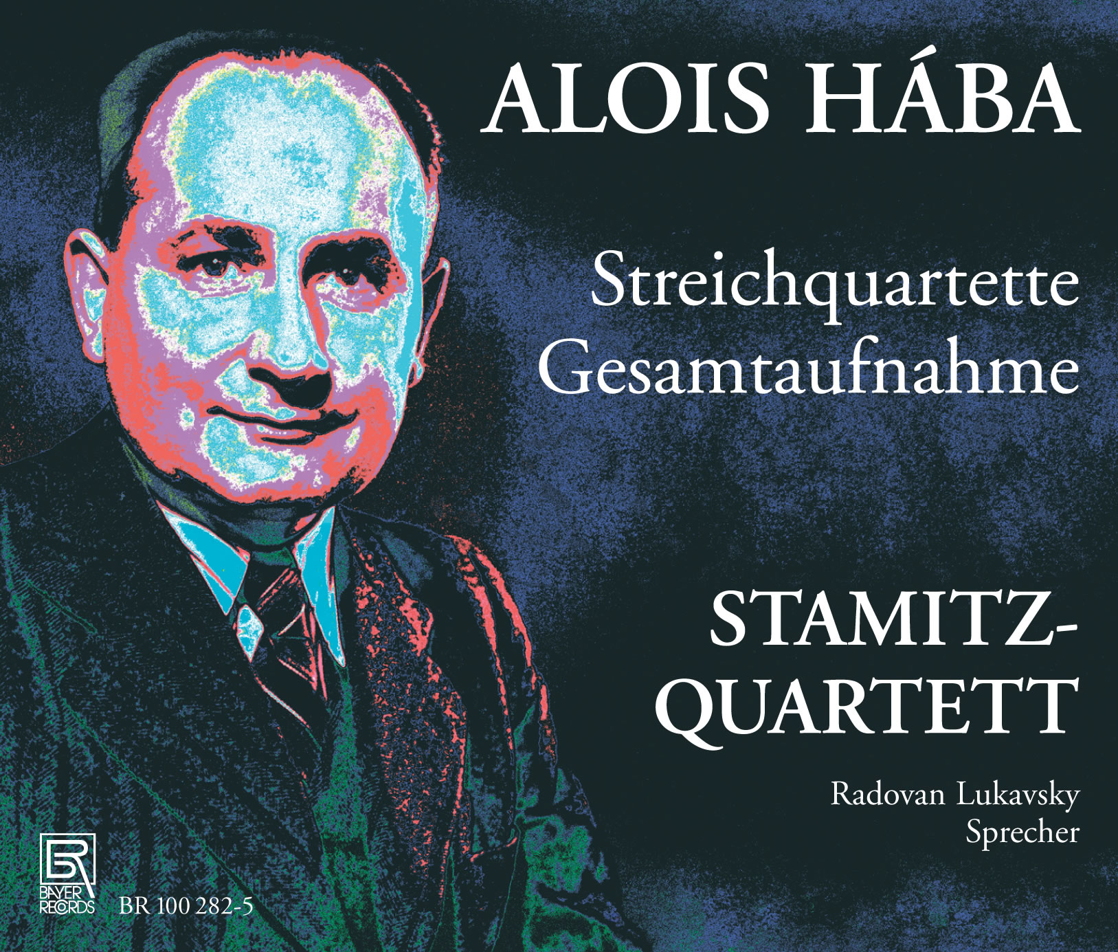 Alois Hába - Die Streichquartette (Gesamtaufnahme)