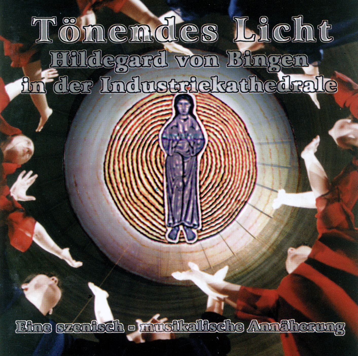 Hildegard von Bingen - Tönendes Licht
