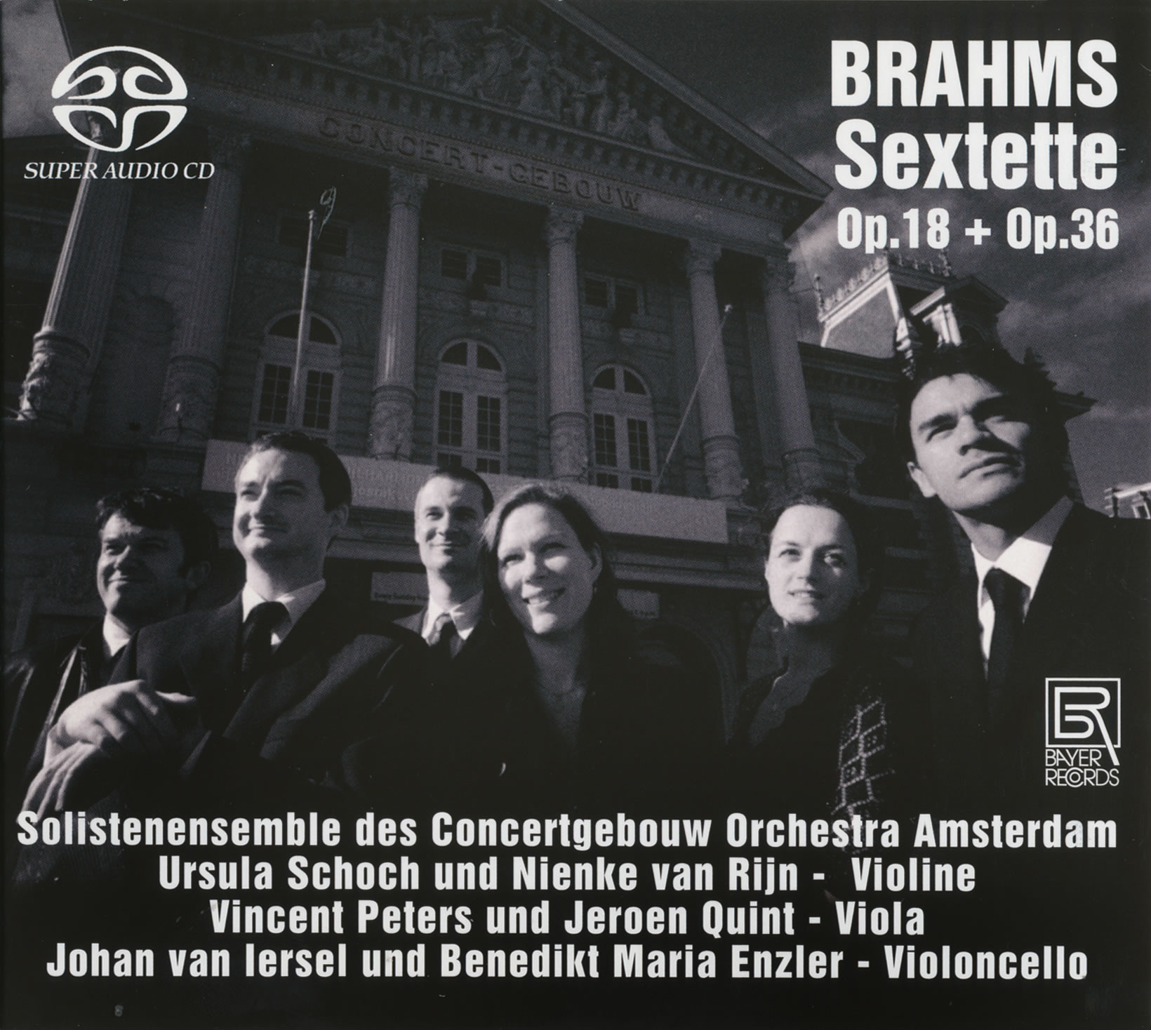 Brahms Sextette Op,18 + Op. 36