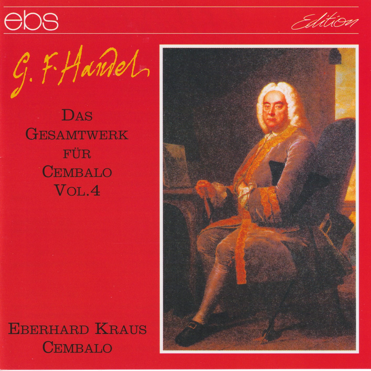 Georg Friedrich Händel - Das Cembalowerk Vol.4