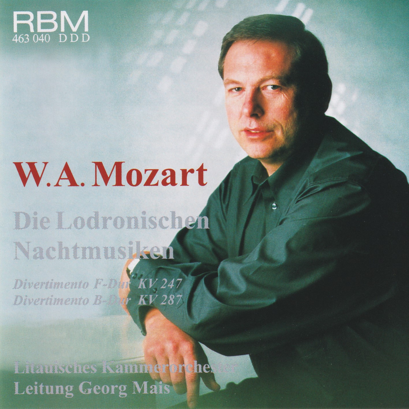 W. A. Mozart - Die Lodronischen Nachtmusiken