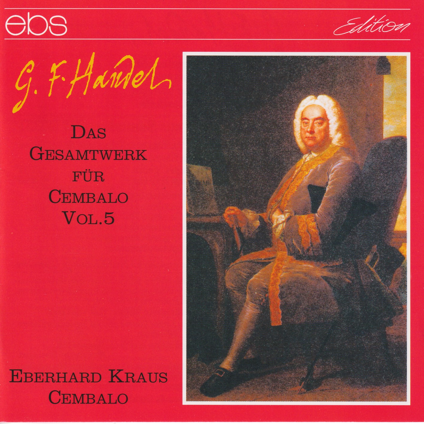 Georg Friedrich Händel - Das Cembalowerk Vol.5