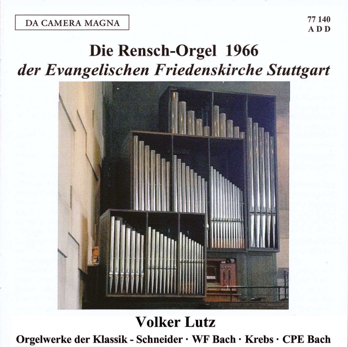 Die Rensch-Orgel 1966 der Evangelischen Friedenskirche Stuttgart
