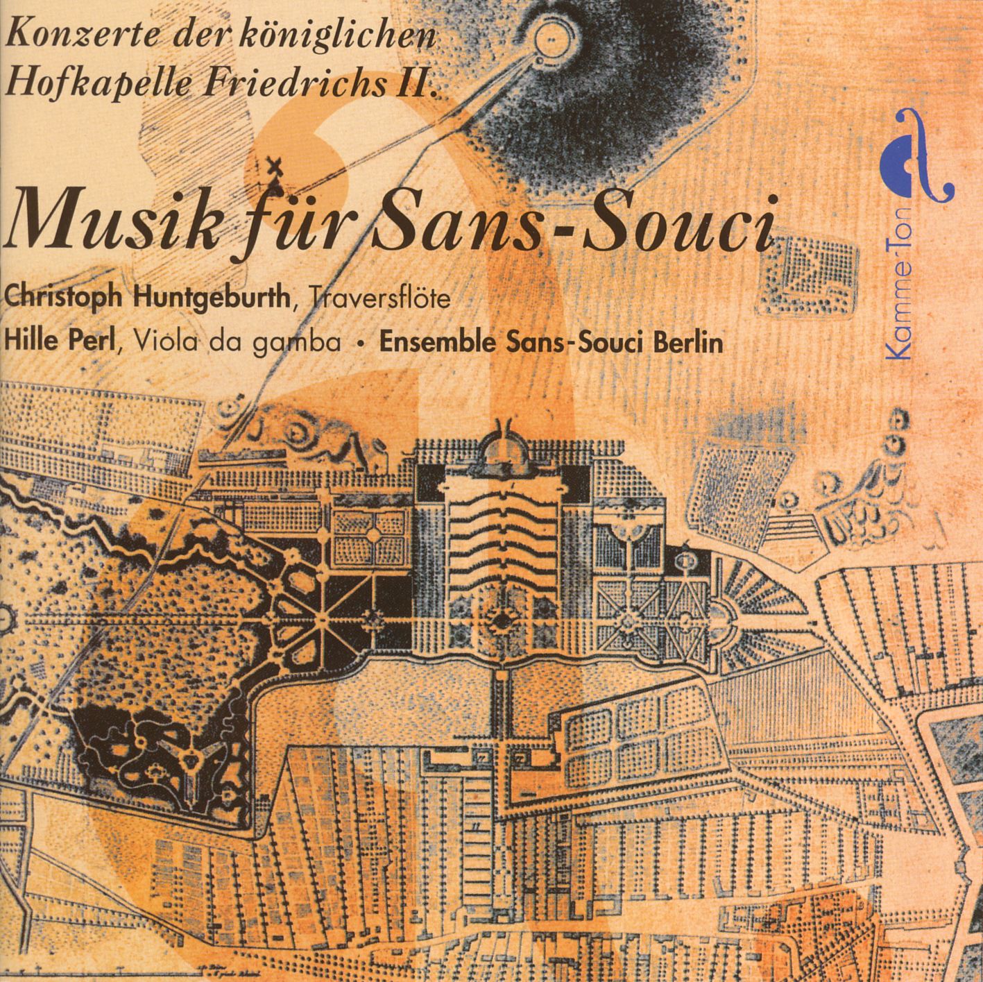 Musik für Sans-Souci - Konzerte der königlichen Hofkapelle Friedrichs II.