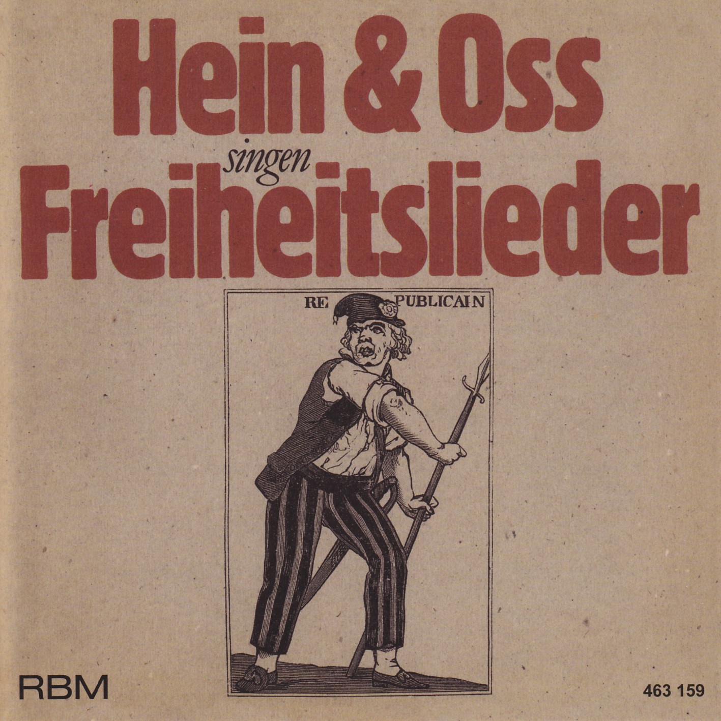 Hein & Oss singen Freiheitslieder